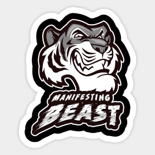 Manifesting beast Sticker